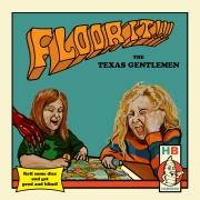 Review: The Texas Gentlemen - Floor It!!!